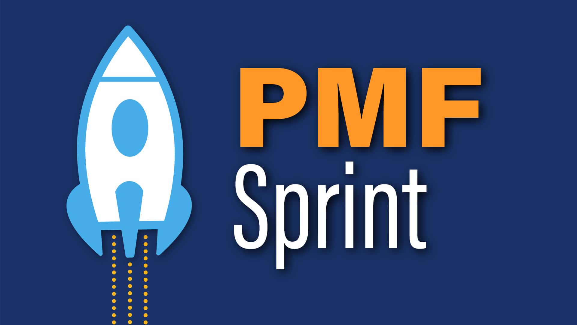 PMF Sprint